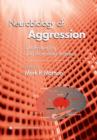 Image for Neurobiology of aggression: understanding and preventing violence