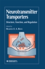 Image for Neurotransmitter transporters: structure, function and regulation