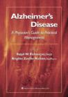 Image for Alzheimer&#39;s disease: a physician&#39;s guide to practical management