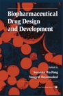 Image for Biopharmaceutical drug design and development