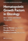 Image for Hematopoietic growth factors in oncology: basic science and clinical therapeutics