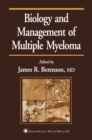 Image for Biology and management of multiple myeloma