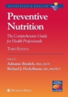 Image for Preventive nutrition: the comprehensive guide for health professionals