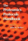 Image for The Proteomics Protocols Handbook.