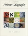 Image for Mastering Hebrew Calligraphy