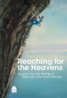 Image for Reaching for the Heavens : Excerpts from the Writings of Rabbi Adin Even-Israel Steinsaltz