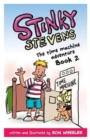 Image for Stinky Stevens Book 2 : The Time Machine Adventure