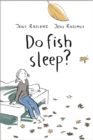 Image for Do Fish Sleep?