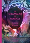 Image for The Grammar of Fantasy