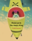 Image for Shahrzad and the Angry King
