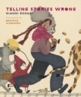 Image for Telling stories wrong