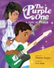 Image for The Purple One : A Story of Prince
