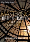 Image for Mastering Option Trading Volatility Strategies with Sheldon Natenberg