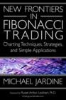 Image for New Frontiers in Fibonacci Trading