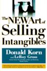 Image for The NEW Art of Selling Intangibles