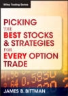 Image for Picking the Best Stocks &amp; Strategies for Every Option Trade
