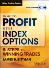 Image for How to Profit with Index Options : 5 Steps to Winning Trades