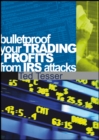 Image for Bulletproof Your Trading Profits From Irs Attacks DVD