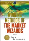Image for Winning Methods of the Market Wizards with Jack Schwager