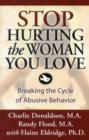 Image for Stop Hurting The Woman You Love