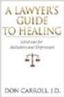 Image for A Lawyers Guide To Healing
