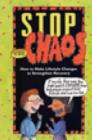 Image for Stop the Chaos : How to Make Lifestyle Changes to Strengthen Recovery