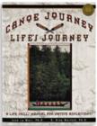 Image for Canoe Journey Life&#39;s Journey : A Life Skills Manual for Native Adolescents