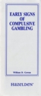 Image for Early Signs of Compulsive Gambling