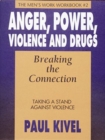 Image for Anger, Power, Violence, and Drugs: Breaking the Connection