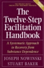 Image for The Twelve Step Facilitation Handbook
