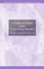 Image for A Guide for Adults with Co-occurring Disorders