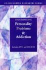 Image for Understand Personality Problems &amp; Addiction