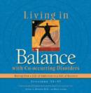 Image for Living in Balance Sessions 34-43