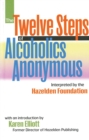 Image for The Twelve Steps Of Alcoholics Anonymous: Interpreted By The Hazelden Foundation.