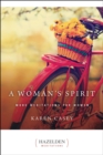 Image for A woman&#39;s spirit: more meditations for women from the author of Each day a new beginning.