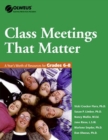 Image for Class Meetings That Matter