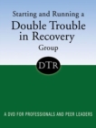 Image for Starting and Running a Double Trouble in Recovery Group : A DVD for Professionals and Peer Leaders