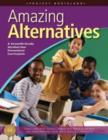 Image for Project Northland Alcohol Prevention Set: Amazing Alternatives : A 7th-Grade Alcohol-Use Prevention Curriculum