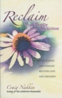 Image for Reclaim your family from addiction: how couples and families recover love and meaning