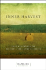 Image for Inner Harvest: Daily Meditations for Recovery from Eating Disorders