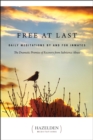 Image for Free at Last: Daily Meditations by and for Inmates.