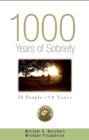 Image for 1000 years of sobriety: 20 people x 50 years