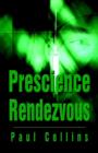Image for Prescience Rendezvous