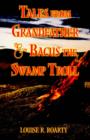 Image for Tales from Grandfather and Bacus the Swamp Troll