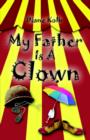 Image for My Father is a Clown