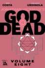 Image for God is Dead Volume 8