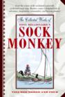 Image for The Collected Works of Tony Millionaire&#39;s Sock Monkey