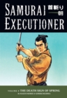 Image for Samurai Executioner Volume 8: The Death Sign Of Spring