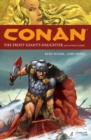 Image for Conan Volume 1: The Frost-giant&#39;s Daughter And Other Stories