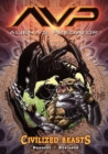Image for Aliens Vs. Predator Volume 2 Civilized Beasts